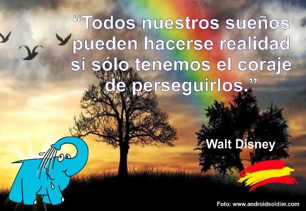 Todos nuestros sueños pueden hacerse realidad si sólo tenemos el corage de perseguirlos.